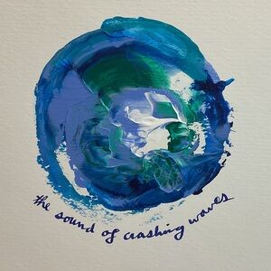 The Sound of Crashing Waves